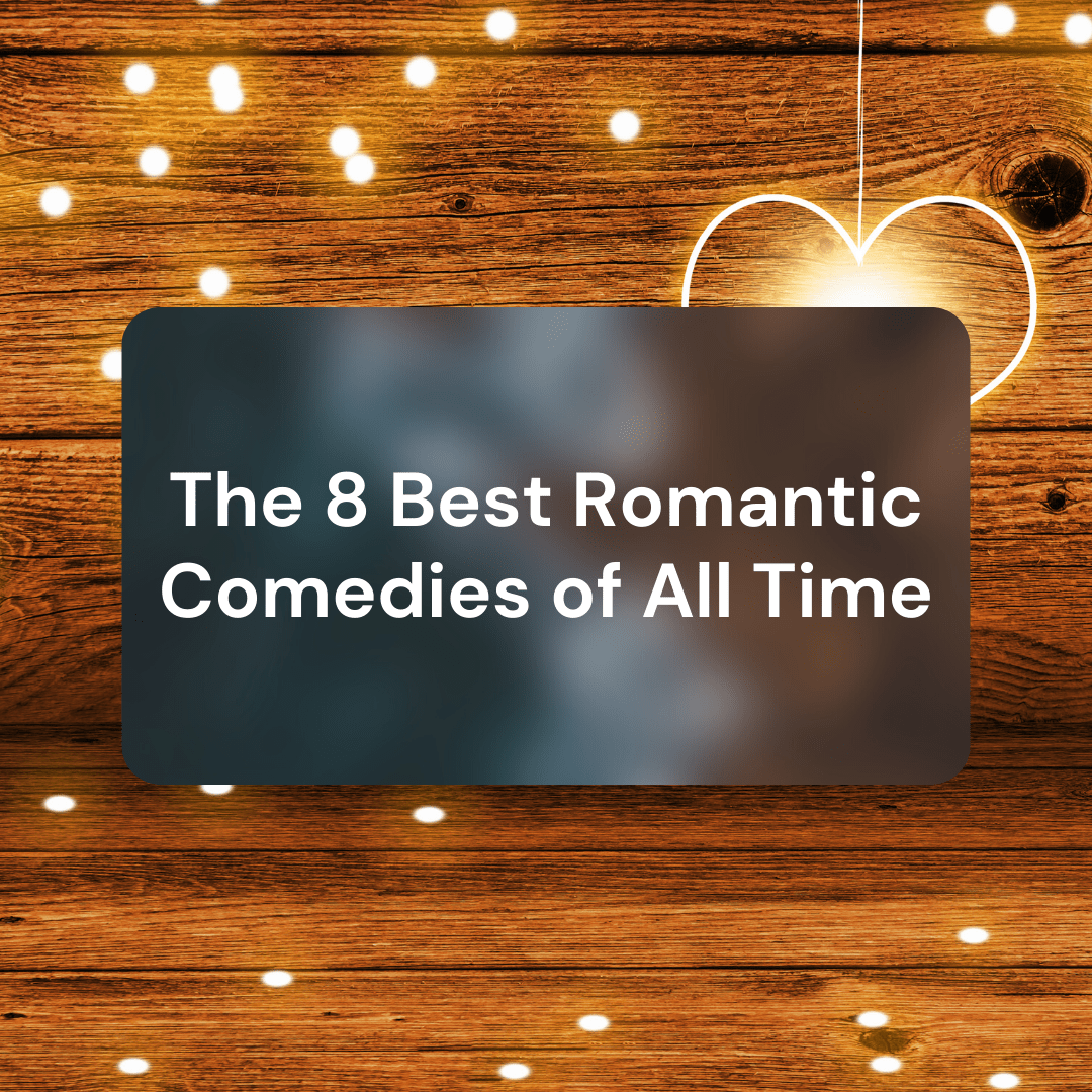 8-best-rom-coms